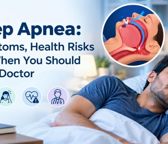 Sleep Apnea: Symptoms, Health Risks and When You Should See a Doctor?